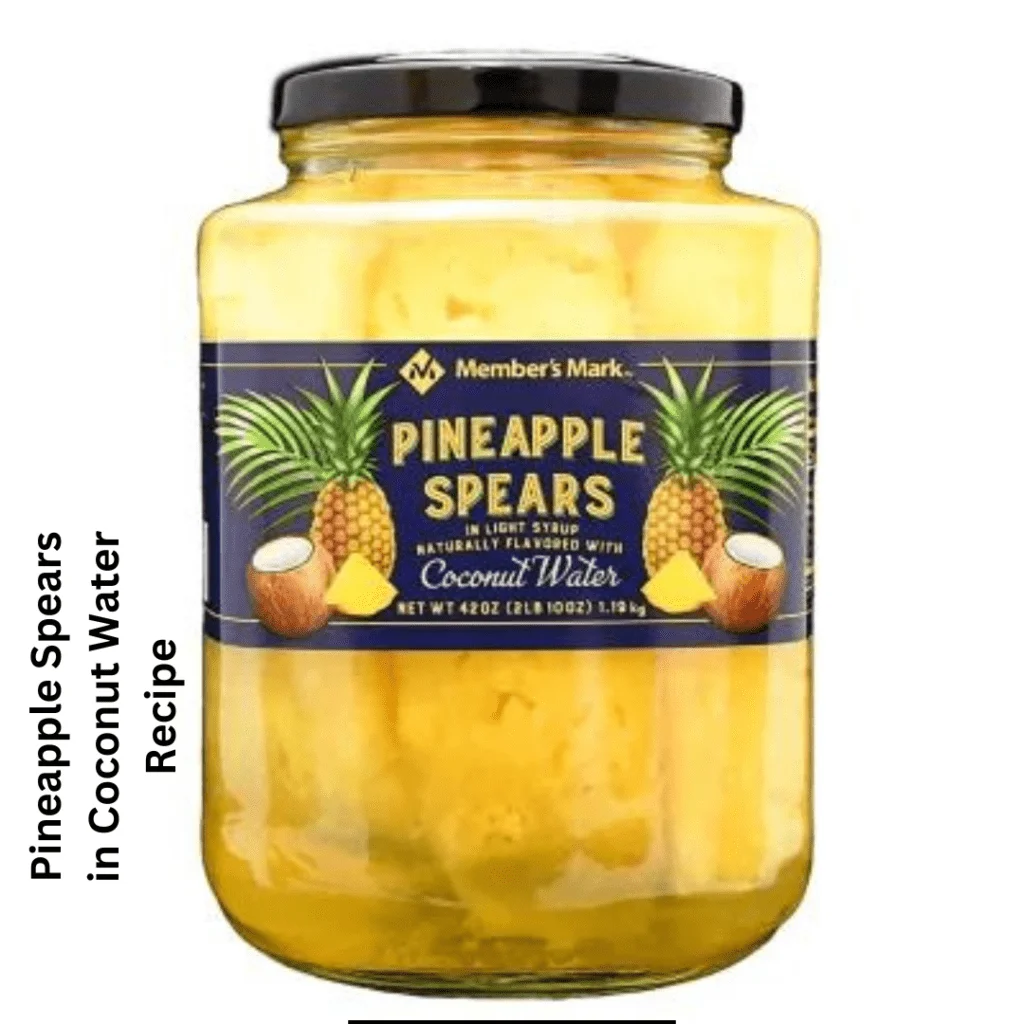 Pineapple Spears in Coconut Water in a jar